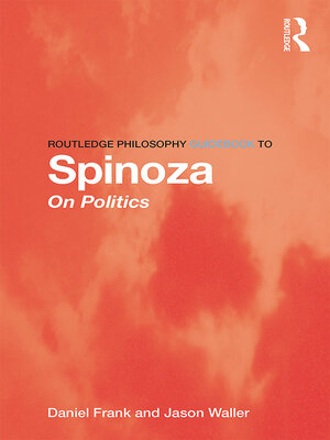 cover image of Routledge Philosophy GuideBook to Spinoza on Politics